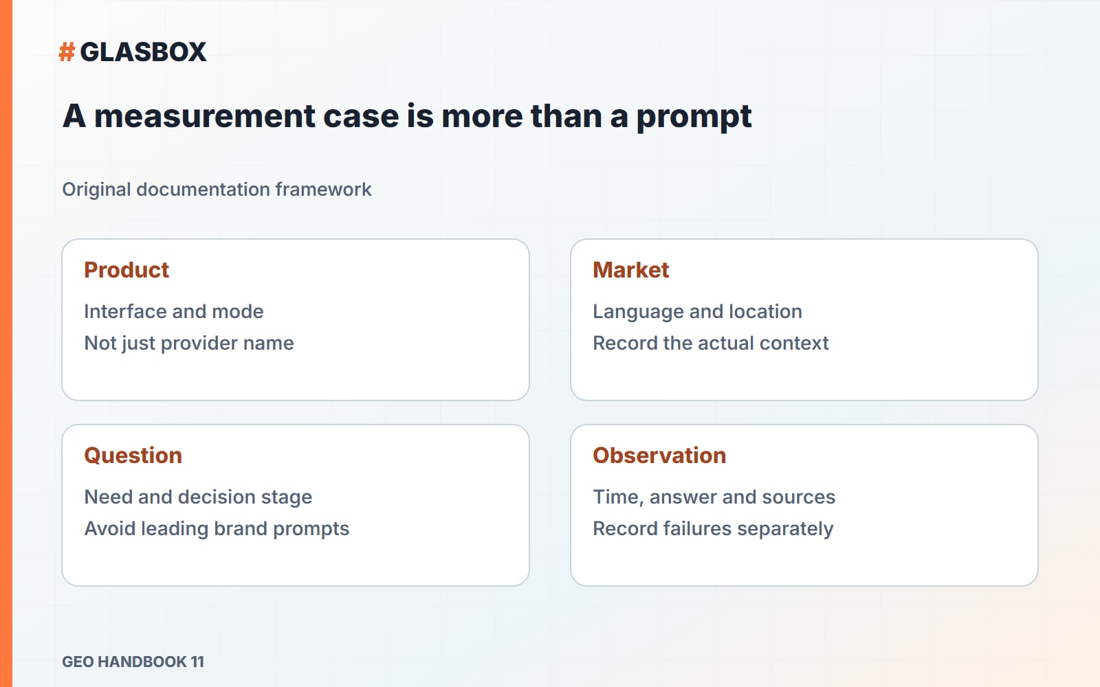 A measurement case is more than a prompt